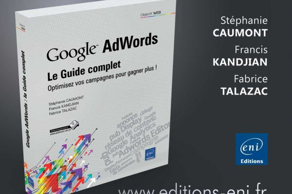 Guide complet Google Adwords