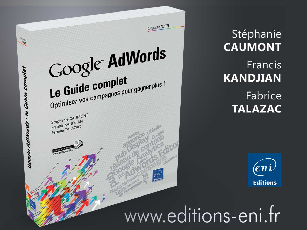 Guide complet Google Adwords